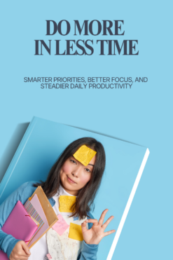 Do More in Less Time